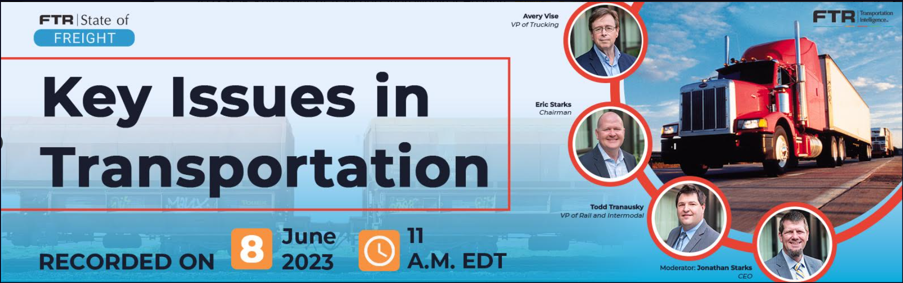 FTR_June 8 2023 webinar_State of freight_Key issue ... _Landing page_1600x500_recordings available