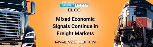 Mixed Economic Signals Continue in Freight Markets