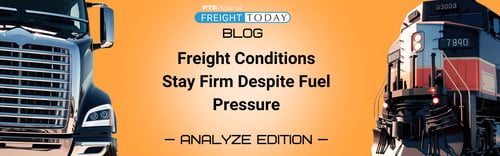 Freight Conditions Stay Firm Despite Fuel Pressure