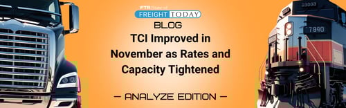 Trucking Conditions Improved in November as Rates and Capacity Tightened
