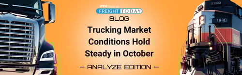 Trucking Market Conditions Hold Steady in October: What Carriers Should Watch Next