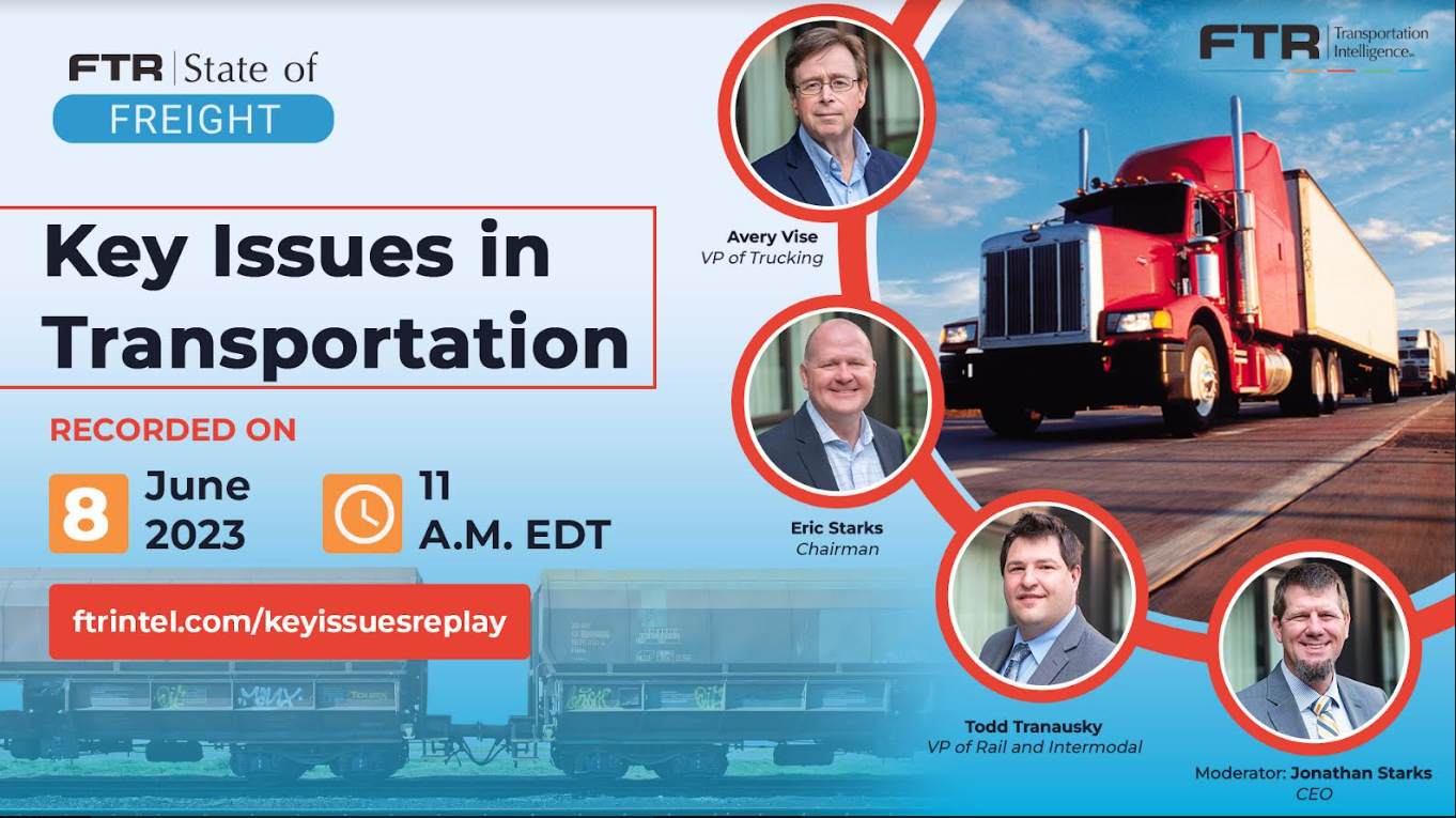 FTR_June 8 2023 webinar_State of freight_Key issues in transportation_reocrdings available